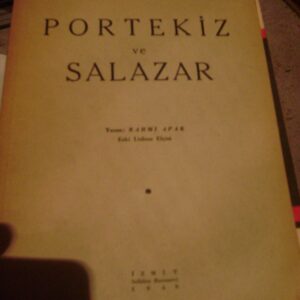 PORTEKİZ VE SALAZAR-Rahmi APAK