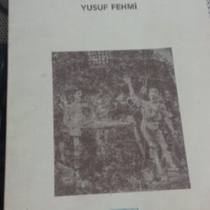 Paris'te Türkler-CASUSLUK VE KARŞI CASUSLUK/Yusuf FEHMİ