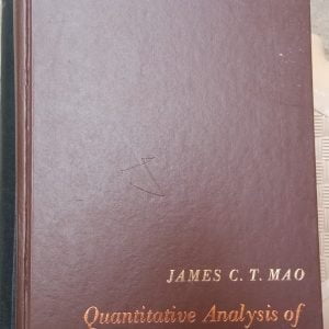 Quantitative Analysis Of Financial Decisions/James C.T.MAO