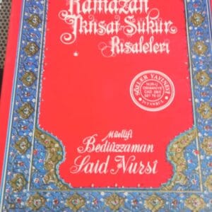 Ramazan İktisat-Şükür Risaleleri/Bediüzzaman Said Nursi