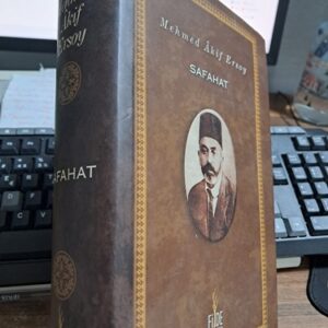 SAFAHAT/Mehmed Âkif ERSOY