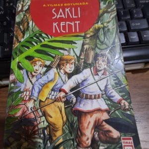 SAKLI KENT/Ahmet Yılmaz BOYUNAĞA