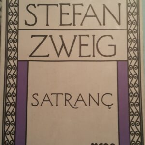 SATRANÇ/Stefan ZWEIG