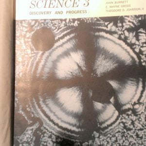 SCIENCE 3-DISCOVERY AND PROGRESS/Ira C.Davıs- J.Burnett