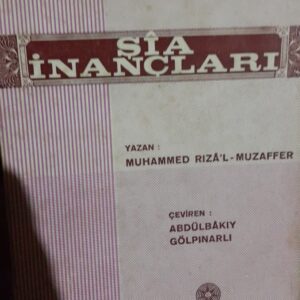 ŞİA İNANÇLARI/Muhammed RIZA'L MUZAFFER