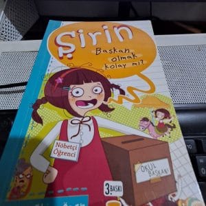 ŞİRİN Başkan olmak Kolay mı?/Birsen Ekim ÖZEN