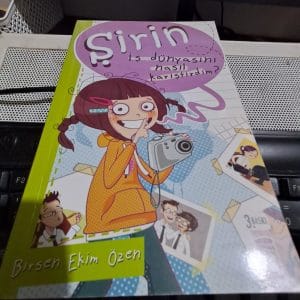 ŞİRİN İş Dünyasını Nasıl Karıştırdım ?/Birsen Ekim ÖZEN