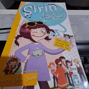 ŞİRİN Önemli numaralarla başım dertte/Birsen Ekim ÖZEN