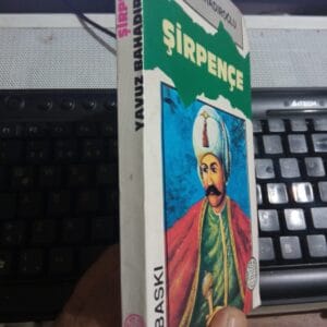 ŞİRPENÇE/Yavuz BAHADIROĞLU
