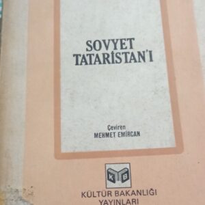 SOVYET TATARİSTAN'I/Tamurbek DEVLETŞİN