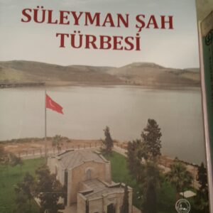 SÜLEYMANŞAH TÜRBESİ/Erhan Afyoncu