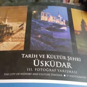 TARİH VE KÜLTÜR ŞEHRİ ÜSKÜDAR III. Fotoğraf Yarışması