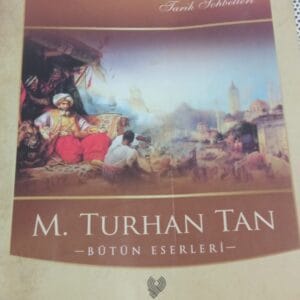 TARİHÎ MUSAHABE /M.Turhan TAN