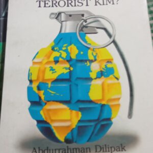 TERÖRİZM TERÖRİST KİM/Abdurrahman DİLİPAK