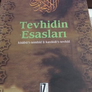 TEVHİDİN ESASLARI /Ebü'-l Muin en-NESEFİ