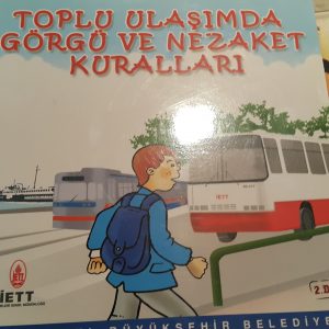 TOPLU ULAŞIMDA NEZAKET VE GÖRGÜ KURALLARI/Osman ÇAKIR-Füsun DİKBAŞ
