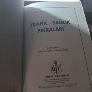 TRAFİK-SAĞLIK FIKRALARI/M.ÜNLÜ-H.ÜNLÜ
