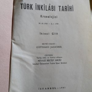 TÜRK İNKILABI TARİHİ Kronolojisi(1923-1930) II /Gotthard JAESCHKE