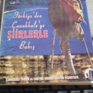 Türkiye'den Çanakkale'ye Şiirlerle Bakış(Oratoryo)/Kolektif