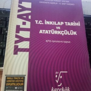 TYT-AYT T.C.İNKILAP TARİHİ VE ATATÜRKÇÜLÜK(Konu Anlatımlı Soru Bankası) -F.ÜNAL-Y.KALEMCİ