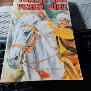 TARİHE ŞAN VEREN TÜRK/Feridun Fazıl TÜLBENTÇİ