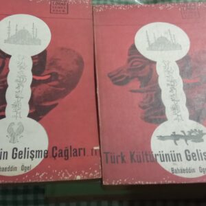 Türk Kültürünün Gelişme Çağları I-II/Bahaeddin ÖGEL