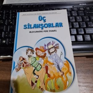 ÜÇ SİLAHŞÖRLER/Alexandre P. DUMAS