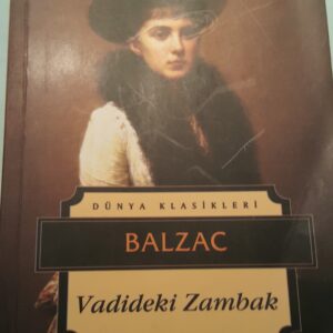 VADİDEKİ ZAMBAK/BALZAC