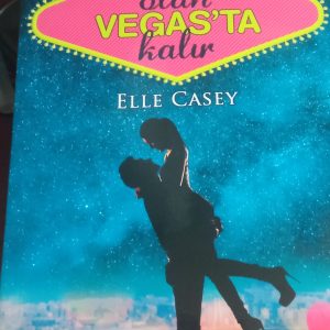 VEGAS'TA OLAN VEGAS'TA KALIR-Elle CASEY