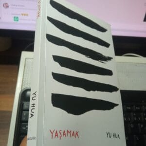YAŞAMAK/YU HUA