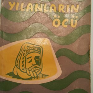YILANLARIN ÖCÜ/Fakir BAYKURT