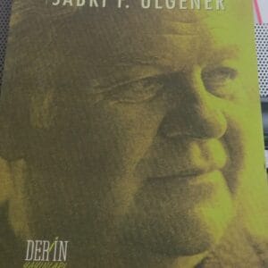 ZİHNİYET VE DİN İSLÂM,TASAVVUF ve ÇÖZÜLME DEVRİ İKTİSAT AHLÂKI/Sabri F.ÜLGENER