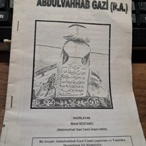 SİVAS EVLİYALARINDAN ABDULVAHHAB GAZİ (R.A)/ Mehdi BOSTANCI