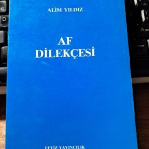 AF DİLEKÇESİ/Alim YILDIZ