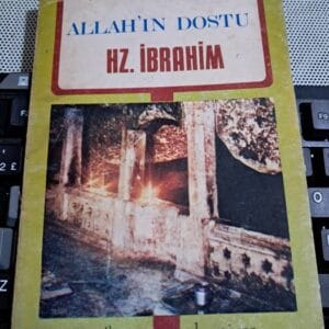 ALLAH'IN DOSTU HZ.İBRAHİM(Piyes) /Mehmet Emin ERTAN