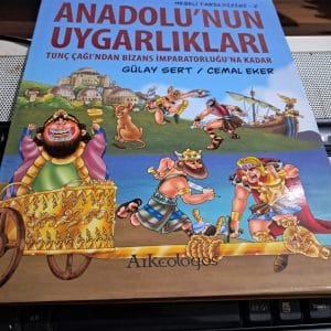 Neşeli Tarih Dizisi 2-ANADOLU'NUN UYGARLIKLARI/Gülay SERT-Cemal EKER