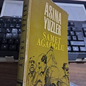 ÂŞİNA YÜZLER/Samet AĞAOĞLU