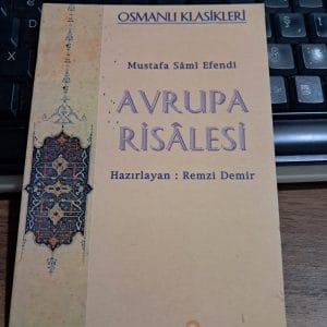 AVRUPA RİSALESİ/Mustafa Sami Efendi
