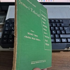 AYDINLIK KAPI ŞEMS-İ TEBRİZÎ/Mehmet ÖNDER