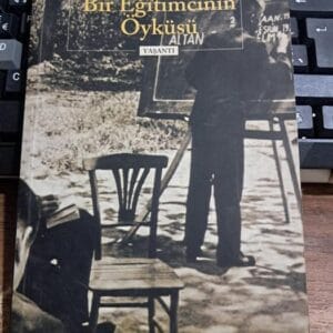 BİR EĞİTİMCİNİN ÖYKÜSÜ/Hesabali TURAN