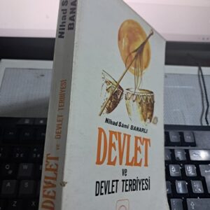 DEVLET VE DEVLET TERBİYESİ/Nihad Sâmi BANARLI