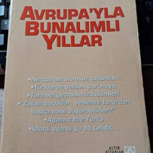 DIŞ GÖREVDE AVRUPA'YLA BUNALIMLI YILLAR (2 adet)/ Hâmit BATU