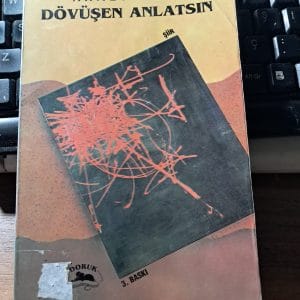 DÖVÜŞEN ANLATSIN/Ahmet TELLİ