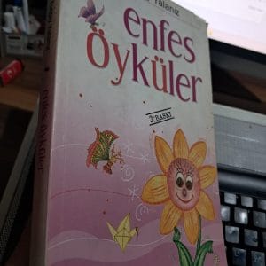 ENFES ÖYKÜLER/Turgay YALANIZ