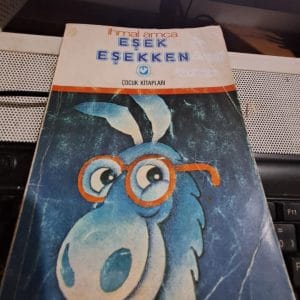 EŞEK EŞEKKEN/İhmal AMCA