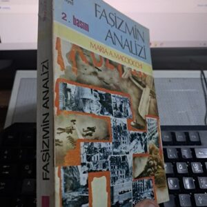 FAŞİZMİN ANALİZİ/ Marıa-A.MACCIOCCHI