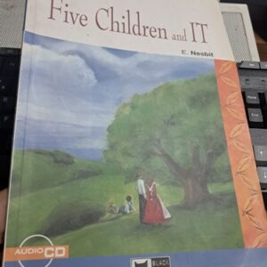 FİVE CHİLDREN and IT/E.NESBİT