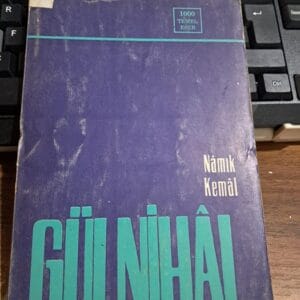 GÜLNİHÂL/Nâmık KEMÂL