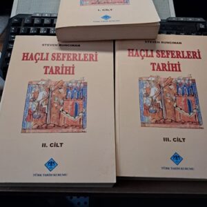 HAÇLI SEFERLERİ TARİHİ(I-II-III CİLT)/Steven RUNCIMAN