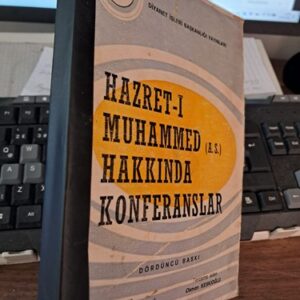 HAZRET-İ MUHAMMED HAKKINDA KONFERANSLAR/Süleyman NEDVİ